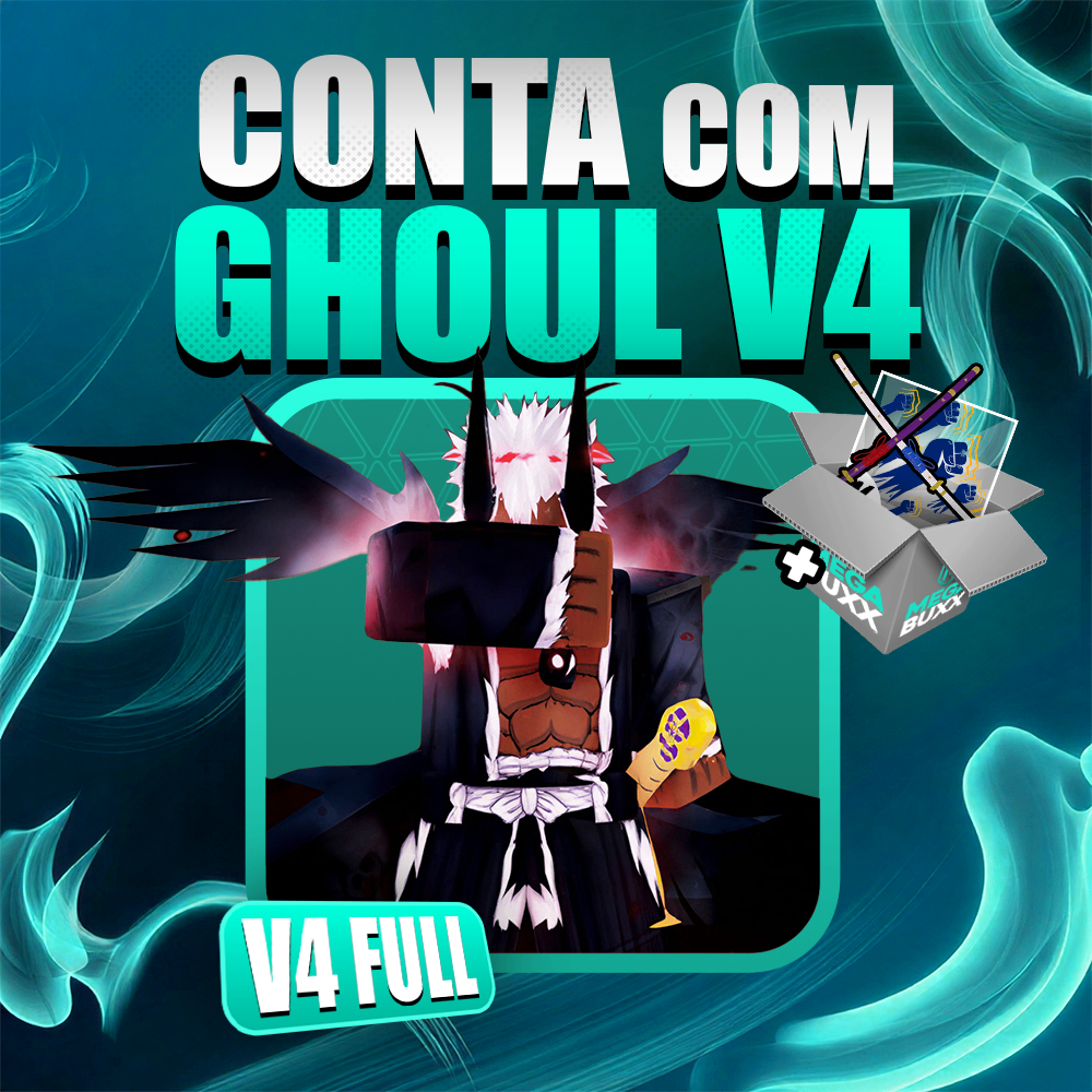 『 👻 』GHOUL V4 FULL + GODHUMAN + CDK + LEVEL MÁX