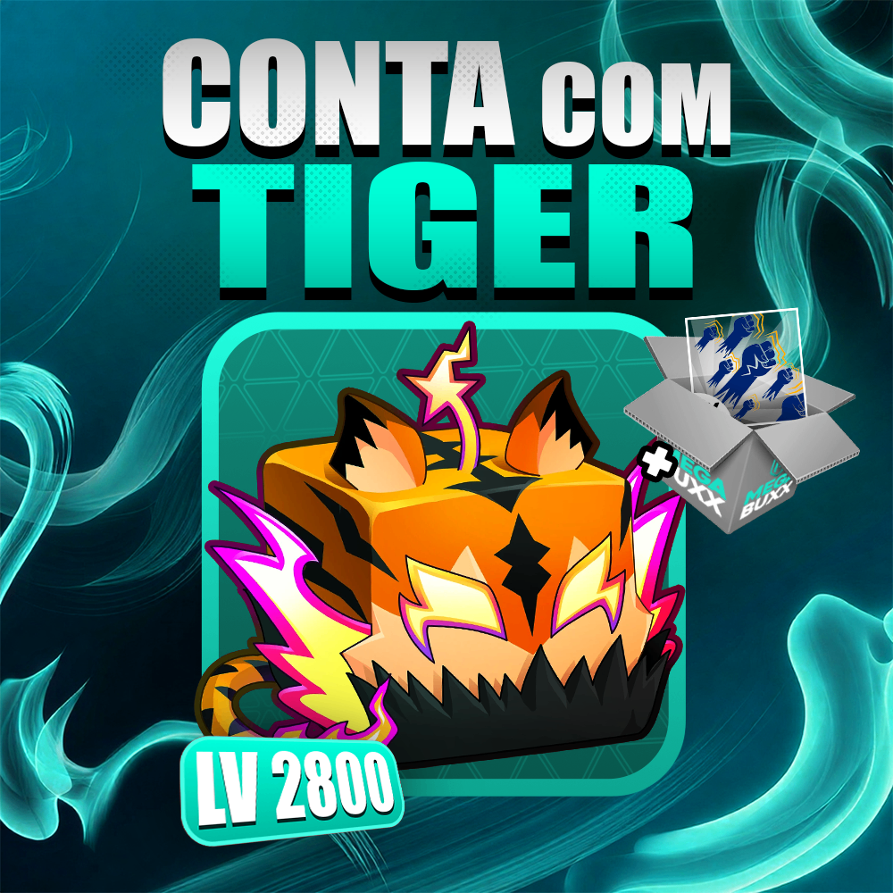 『 🐯 』 TIGER NO INVENTÁRIO + GODHUMAN + LEVEL MÁX